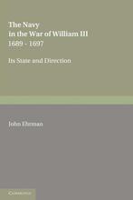9781107645110 The Navy in the War of William III 1689 - 1697, Verzenden, Nieuw, John Ehrman