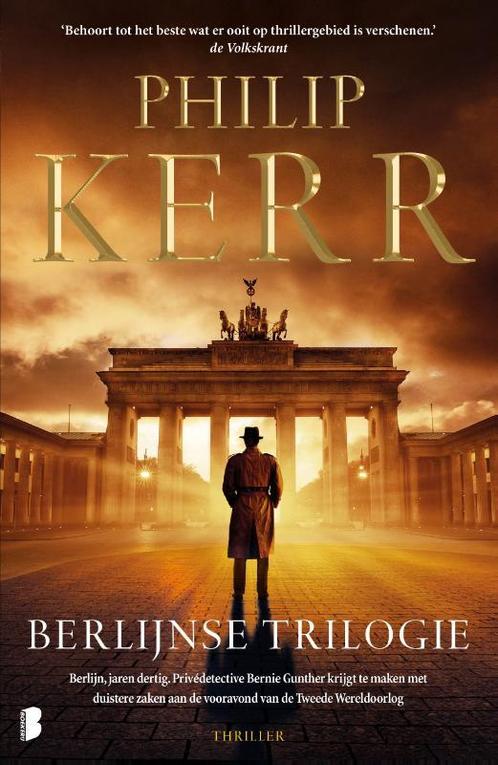 Berlijnse trilogie / Bernie Gunther 9789022591949, Boeken, Thrillers, Zo goed als nieuw, Verzenden