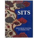 Sits: exotisch textiel in Friesland - deel 1 / Sits:, Verzenden, Zo goed als nieuw, Arnolli