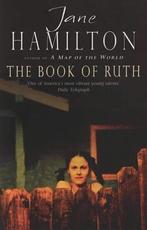 The Book of Ruth 9780552996853 Jane Hamilton, Verzenden, Gelezen, Jane Hamilton