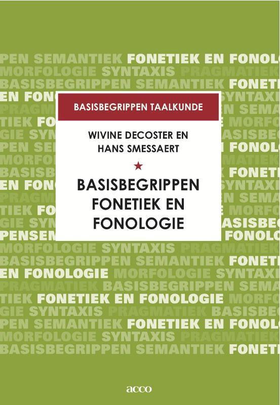 Basisbegrippen fonetiek en fonologie 9789033485763, Boeken, Overige Boeken, Gelezen, Verzenden