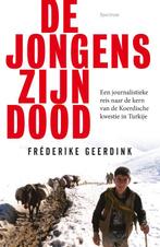 De jongens zijn dood 9789000316861 Frederike Geerdink, Verzenden, Gelezen, Frederike Geerdink