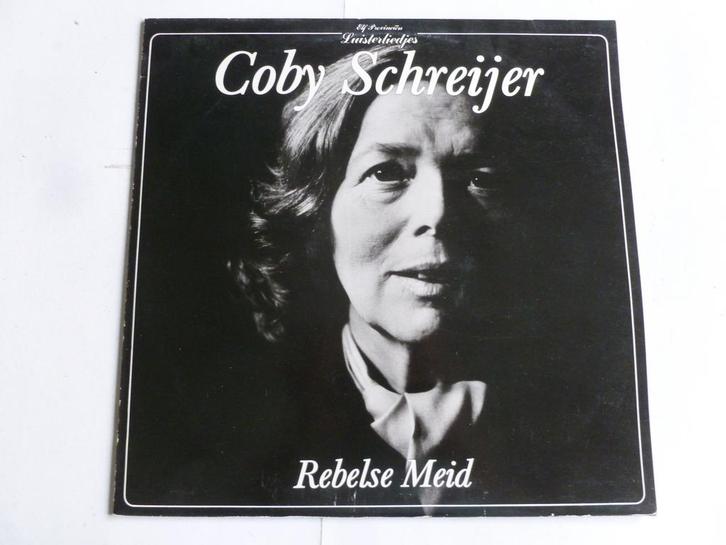 Coby Schreijer - Rebelse Meid (LP) met handtekening, Cd's en Dvd's, Vinyl | Nederlandstalig, Zo goed als nieuw, Verzenden