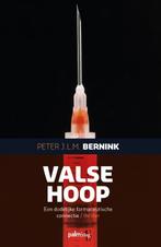 Valse hoop 9789491773761 Peter J.L.M. Bernink, Boeken, Verzenden, Zo goed als nieuw, Peter J.L.M. Bernink