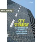 City strategy 9789059726284 Michiel de Vries, Verzenden, Zo goed als nieuw, Michiel de Vries