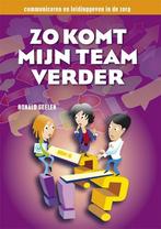Zo komt mijn team verder 9789491269059 Ronald Geelen, Verzenden, Gelezen, Ronald Geelen