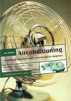 Airconditioning, deel 1 + deel 2, Boeken, Auto's | Boeken, Nieuw, Algemeen, Verzenden