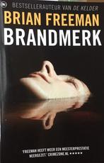 Brandmerk 9789048004652 B. Freeman, Boeken, Verzenden, Gelezen, B. Freeman