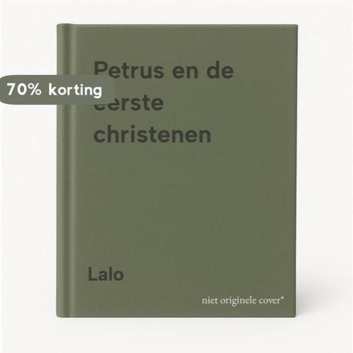 Petrus en de eerste christenen 9789029708111 Lalo, Boeken, Overige Boeken, Gelezen, Verzenden