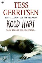 Koud Hart - Tess Gerritsen 9789044360080 Tess Gerritsen, Verzenden, Zo goed als nieuw, Tess Gerritsen