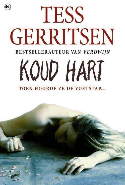 Koud Hart - Tess Gerritsen 9789044360080 Tess Gerritsen, Boeken, Overige Boeken, Zo goed als nieuw, Verzenden