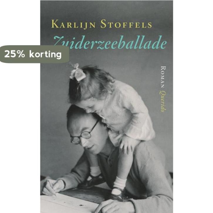 Zuiderzeeballade 9789021439624 Karlijn Stoffels, Boeken, Romans, Gelezen, Verzenden