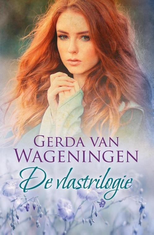 De vlastrilogie 9789401914604 Gerda van Wageningen, Boeken, Streekboeken en Streekromans, Gelezen, Verzenden