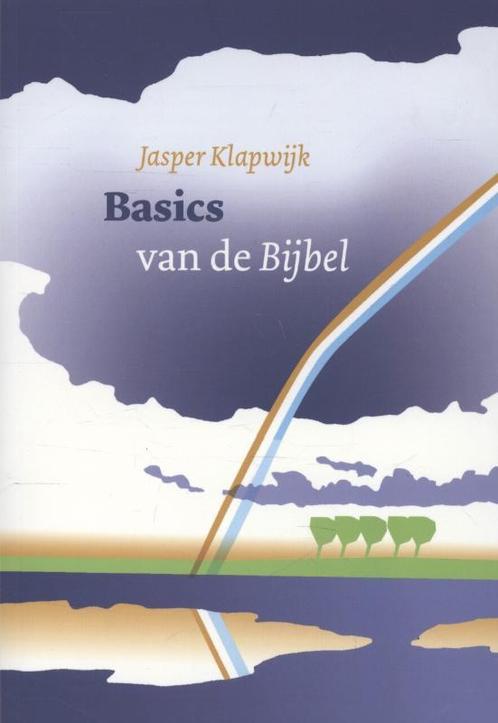 Basics van de Bijbel 9789058816696 Jasper Klapwijk, Boeken, Godsdienst en Theologie, Gelezen, Verzenden