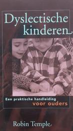 Dyslectische Kinderen - Robin Temple - 9789038909431 - Paper, Boeken, Verzenden, Nieuw
