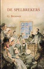 Brouwer, G.-De spelbrekers, Verzenden, Gelezen