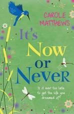 Its Now or Never 9780755354207 Carole Mathews, Gelezen, Carole Mathews, Verzenden