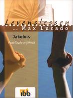 LEVENSLESSEN - JAKOBUS 9789032390020 Max Lucado, Verzenden, Zo goed als nieuw, Max Lucado