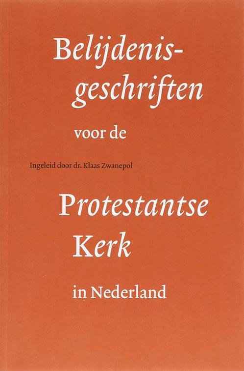 BELIJDENISGESCHRIFTEN V/D PROT. KERK IN NL 9789023922193, Boeken, Godsdienst en Theologie, Gelezen, Verzenden