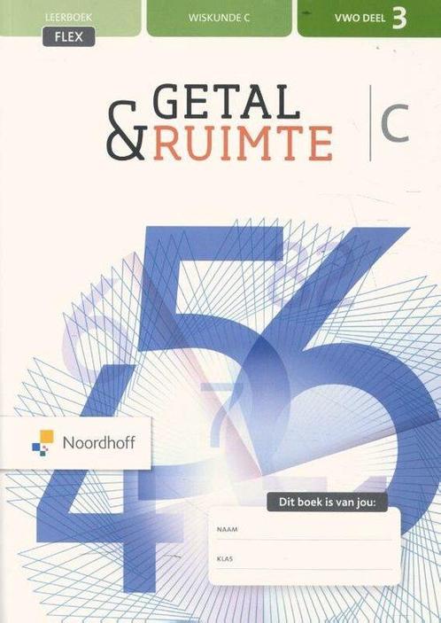 Getal  Ruimte vwo C  deel 3 leerboek   FLEX 9789001736897, Boeken, Studieboeken en Cursussen, Zo goed als nieuw, Verzenden