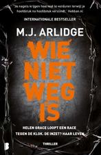 Helen Grace 6 - Wie niet weg is 9789022586136 M.J. Arlidge, Boeken, Thrillers, Verzenden, Gelezen, M.J. Arlidge