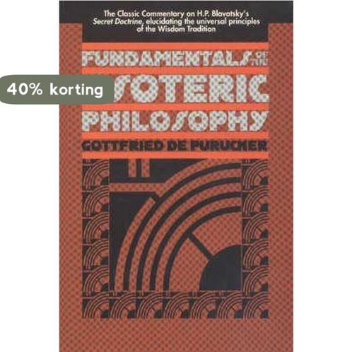 Fundamentals of the Esoteric Philosophy 9780913004708, Boeken, Overige Boeken, Gelezen, Verzenden