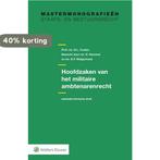 Hoofdzaken van het militaire ambtenarenrecht 9789013130904, Verzenden, Zo goed als nieuw