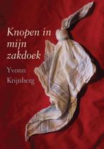 Knopen in mijn zakdoek 9789048429844 Yvonn Krijnberg, Verzenden, Zo goed als nieuw, Yvonn Krijnberg