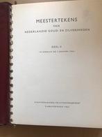 Meestertekens Nederlandse Goud- en Zilversmeden Deel II, Antiek en Kunst, Ophalen of Verzenden