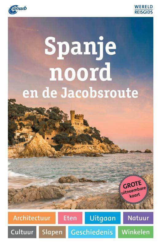 Spanje-noord en de Jacobsroute / ANWB Wereldreisgids, Boeken, Reisgidsen, Gelezen, Verzenden