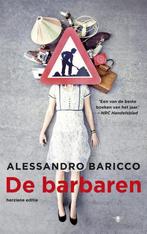 De barbaren 9789403102405 Alessandro Baricco, Boeken, Verzenden, Gelezen, Alessandro Baricco