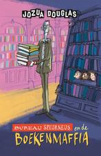 Bureau Speurneus en de boekenmaffia / Bureau SPEURNEUS / 1, Verzenden, Gelezen, Jozua Douglas