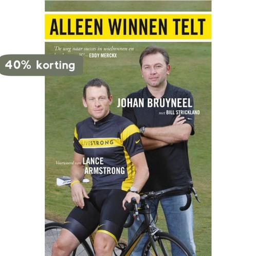 Alleen winnen telt 9789022996379 J. Bruyneel, Boeken, Psychologie, Zo goed als nieuw, Verzenden