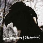 cd - Glenn Alexander &amp; Shadowland - Glenn Alexander &..., Verzenden, Nieuw in verpakking