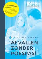 Afvallen zonder Poespas! 9789464180817, Verzenden, Zo goed als nieuw, Claudia van der Meijden