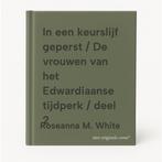 In een keurslijf geperst / De vrouwen van het Edwardiaanse, Verzenden, Gelezen, Roseanna M. White