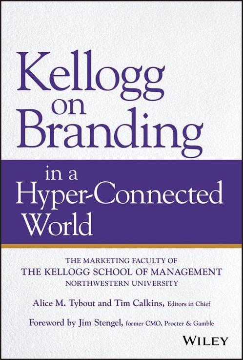 Kellogg on Branding in a HyperâConnected  9781119533184, Boeken, Wetenschap, Zo goed als nieuw, Verzenden