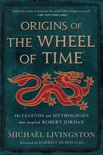 9781250860521 Origins of the Wheel of Time, Boeken, Verzenden, Nieuw, Michael Livingston