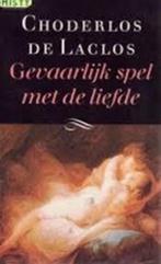 Gevaarlijk spel met de liefde / Grote ABC / nr. 666, Boeken, Verzenden, Gelezen, P.A.F. Choderlos de Laclos