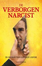 De verborgen Narcist 9789493307223 Hans Peter Roel, Boeken, Verzenden, Zo goed als nieuw, Hans Peter Roel