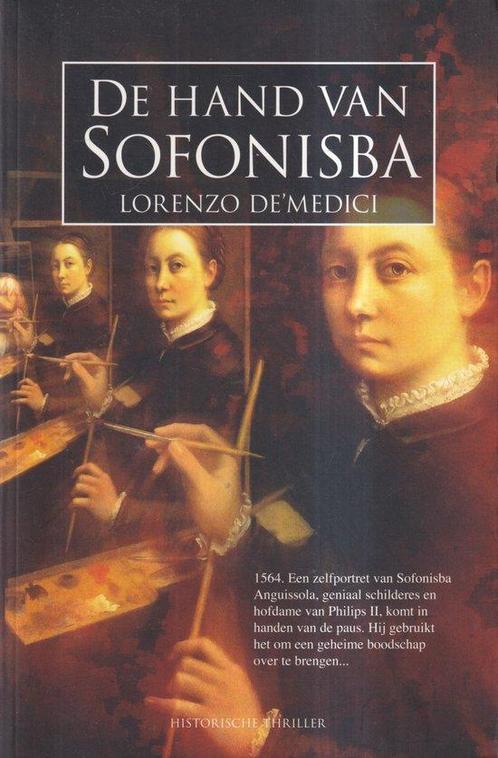 De hand van Sofonisba  -  Lorenzo De Medici, Boeken, Thrillers, Gelezen, Verzenden