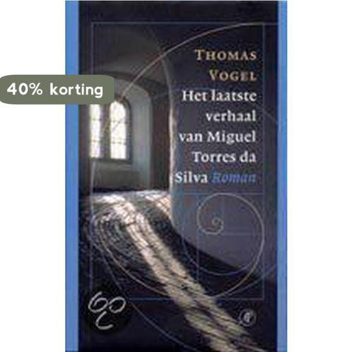 LAATSTE VERHAAL V MIGUEL TORRES DA SILVA 9789029551809, Boeken, Romans, Zo goed als nieuw, Verzenden