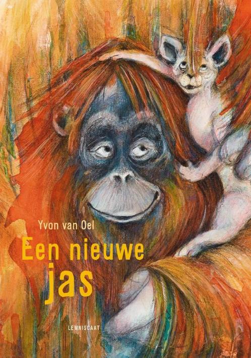 Een nieuwe jas 9789047714835 Yvon van Oel, Boeken, Kinderboeken | Kleuters, Gelezen, Verzenden