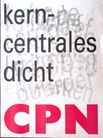 Oproep voor sluiten kerncentrales door cpn op poster, Verzamelen, Verzenden, Nieuw, Overige onderwerpen, Met lijst