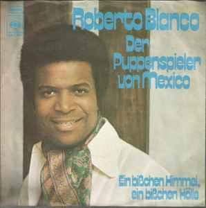 vinyl single 7 inch - Roberto Blanco - Der Puppenspieler..., Cd's en Dvd's, Vinyl Singles, Zo goed als nieuw, Verzenden