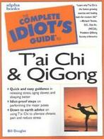 The complete idiots guide to tai chi & qigong by Bill, Boeken, Gelezen, Bill Douglas, Verzenden