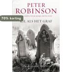 Kil als het graf / DCI Banks / 11 9789022988022, Verzenden, Gelezen, Peter Robinson