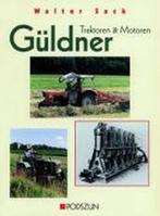 9783861331902 Guldner. Traktoren und Motoren, Nieuw, Walter Sack, Verzenden