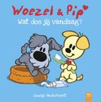 Wat doe jij vandaag? / Woezel & Pip 9789025866693, Boeken, Verzenden, Gelezen, Guusje Nederhorst