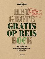 Het grote gratis op reis boek / Lonely Planet 9789401437233, Boeken, Reisgidsen, Verzenden, Zo goed als nieuw, Isabel Albiston
